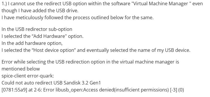 Screenshot of a SPICE user describing how they can't connect a USB drive in Virtual Machine Manager